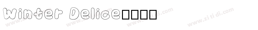 Winter Delice字体转换